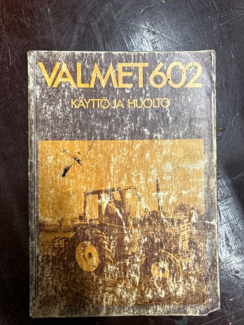 Valmet 602 käyttö- ja huolto-ohjekirja
